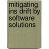 Mitigating Ins Drift By Software Solutions door Itzik Klein