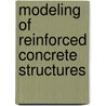 Modeling of Reinforced Concrete Structures door George Markou