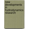 New Developments in Hydrodynamics Research door Miroslava A. Anisimov