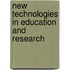 New Technologies in Education and Research