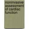 Noninvasive Assessment Of Cardiac Function by Ebenezer Adekunle Ajayi
