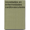 Novedades en Enfermedades Cardiovasculares by José Villar