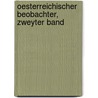 Oesterreichischer Beobachter, zweyter Band door Onbekend