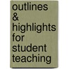Outlines & Highlights For Student Teaching by Cram101 Textbook Reviews