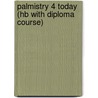 Palmistry 4 Today (Hb with Diploma Course) by Frank C. Clifford