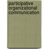 Participative Organizational Communication door Sarah Van Wezel