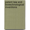 Patent Law And Biotechnological Inventions door Vijay K. Himanshu
