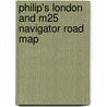 Philip's London and M25 Navigator Road Map door Philip's
