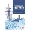 Power Over Ethernet Interoperability Guide by Sanjaya Maniktala