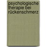 Psychologische Therapie bei Rückenschmerz by André Matthias Müller