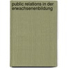 Public Relations in der Erwachsenenbildung by Christian Renner