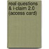 Real Questions & I-Claim 2.0 (Access Card)