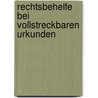 Rechtsbehelfe Bei Vollstreckbaren Urkunden by Ullrich R. Schultheis