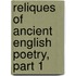 Reliques of Ancient English Poetry, Part 1