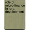 Role of Micro-Finance in Rural Development by Md. Harun-Ar Rashid