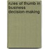 Rules of thumb in business decision-making