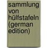 Sammlung Von Hülfstafeln (German Edition) by Christian Schumacher Heinrich