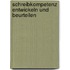 Schreibkompetenz entwickeln und beurteilen