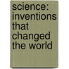 Science: Inventions That Changed the World door Patricia Walsh