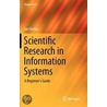 Scientific Research in Information Systems door Jan Recker