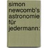 Simon Newcomb's Astronomie Für Jedermann: