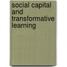 Social Capital and Transformative Learning by Eduardo A. Sabio
