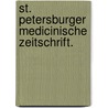 St. Petersburger Medicinische Zeitschrift. door Onbekend