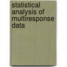 Statistical Analysis Of Multiresponse Data door Anil Kumar Pant