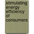 Stimulating energy efficiency of consumers