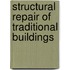 Structural Repair of Traditional Buildings