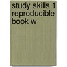 Study Skills 1 Reproducible Book W by Saddleback Educational Publishing