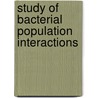 Study of Bacterial Population Interactions by Archishman Ghosh