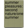 Summer Pleasures: Second Nature/One Summer by Nora Roberts