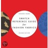 Swatch Reference Guide for Fashion Fabrics door Deborah Young