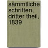 Sämmtliche Schriften, Dritter theil, 1839 by Christian Furchtegott Gellert
