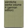 Sämtliche Werke Volume 4 (German Edition) door Heine Heinrich