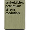 Tankebilder: Patriotism. Sj Lens Evolution door Ellen Karolina Sofia Key