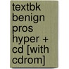 Textbk Benign Pros Hyper + Cd [with Cdrom] by Kirby