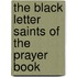 The Black Letter Saints of the Prayer Book