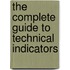 The Complete Guide to Technical Indicators
