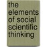 The Elements of Social Scientific Thinking