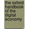 The Oxford Handbook of the Digital Economy by Martin Peitz