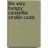The Very Hungry Caterpillar Stroller Cards