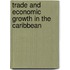 Trade and Economic Growth in the Caribbean