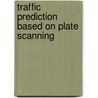 Traffic prediction based on plate scanning by Pilar Jimenez