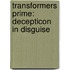 Transformers Prime: Decepticon in Disguise
