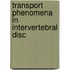 Transport Phenomena in Intervertebral Disc