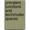 Univalent Functions and Teichmuller Spaces door Olli Lehto