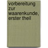 Vorbereitung zur Waarenkunde, erster Theil door Beckmann Johann