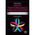 What Makes a High Performance Organization